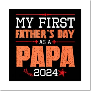 Happy My First Father'S Day As A Papa 2024 Daddy Posters and Art